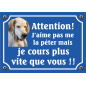 Plaque Chien "J'aime pas me la péter mais je cours plus vite que vous" avec photo Plaque Chien "J'aime pas me la péter mais je cours plus vite que vous" avec photo