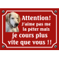 Plaque Chien "J'aime pas me la péter mais je cours plus vite que vous" avec photo