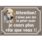 Plaque Chien "J'aime pas me la péter mais je cours plus vite que vous" avec photo