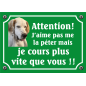 Plaque Chien "J'aime pas me la péter mais je cours plus vite que vous" avec photo Plaque Chien "J'aime pas me la péter mais je cours plus vite que vous" avec photo