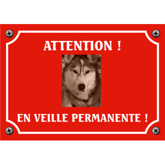 Plaque chien humour "Chien en veille permanente"