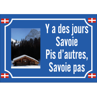 Plaque Humour Savoie